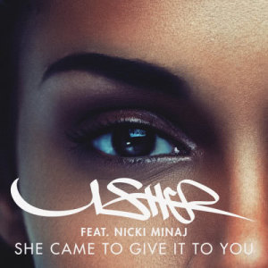 ดาวน์โหลดและฟังเพลง She Came II Give It II U (Clean) พร้อมเนื้อเพลงจาก Usher