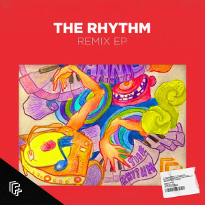 Dannic的專輯The Rhythm (Remixes)