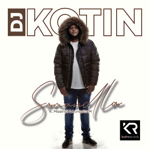 Listen to Somandla song with lyrics from DJ Kotin
