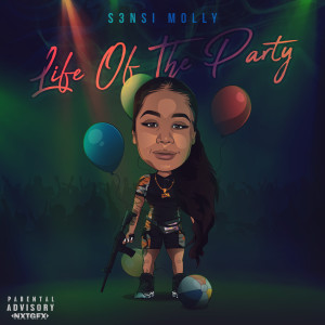 Life of the Party (Explicit)