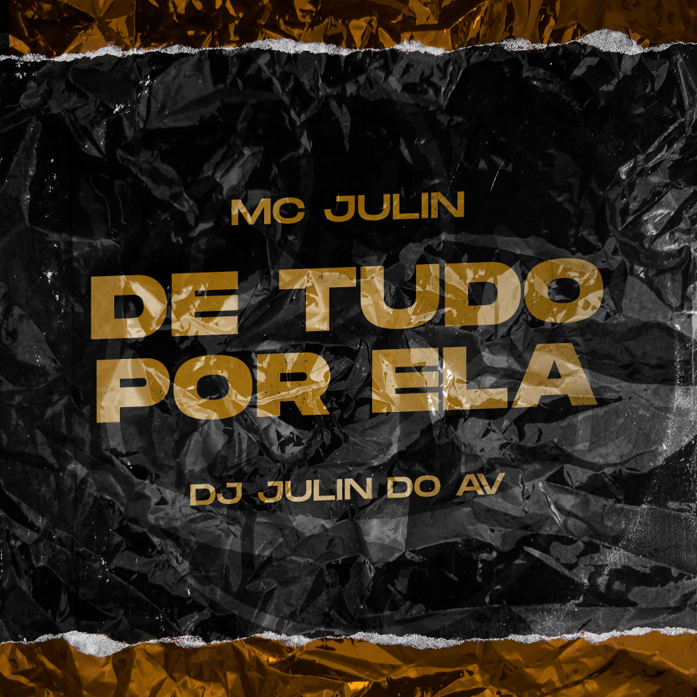 De Tudo por Ela (Explicit)