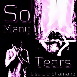 收聽Lisa L的So Many Tears歌詞歌曲