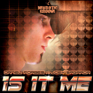 收聽Daniel Forbes的Is It Me (Alfredo Norese Instrumental Mix)歌詞歌曲