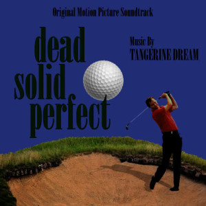 ดาวน์โหลดและฟังเพลง Birdie (from the original soundtrack recording for 'Dead Solid Perfect") พร้อมเนื้อเพลงจาก Tangerine Dream