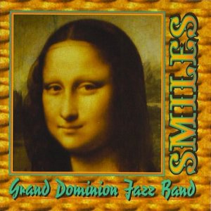 Grand Dominion Jazz Band的專輯Smiles
