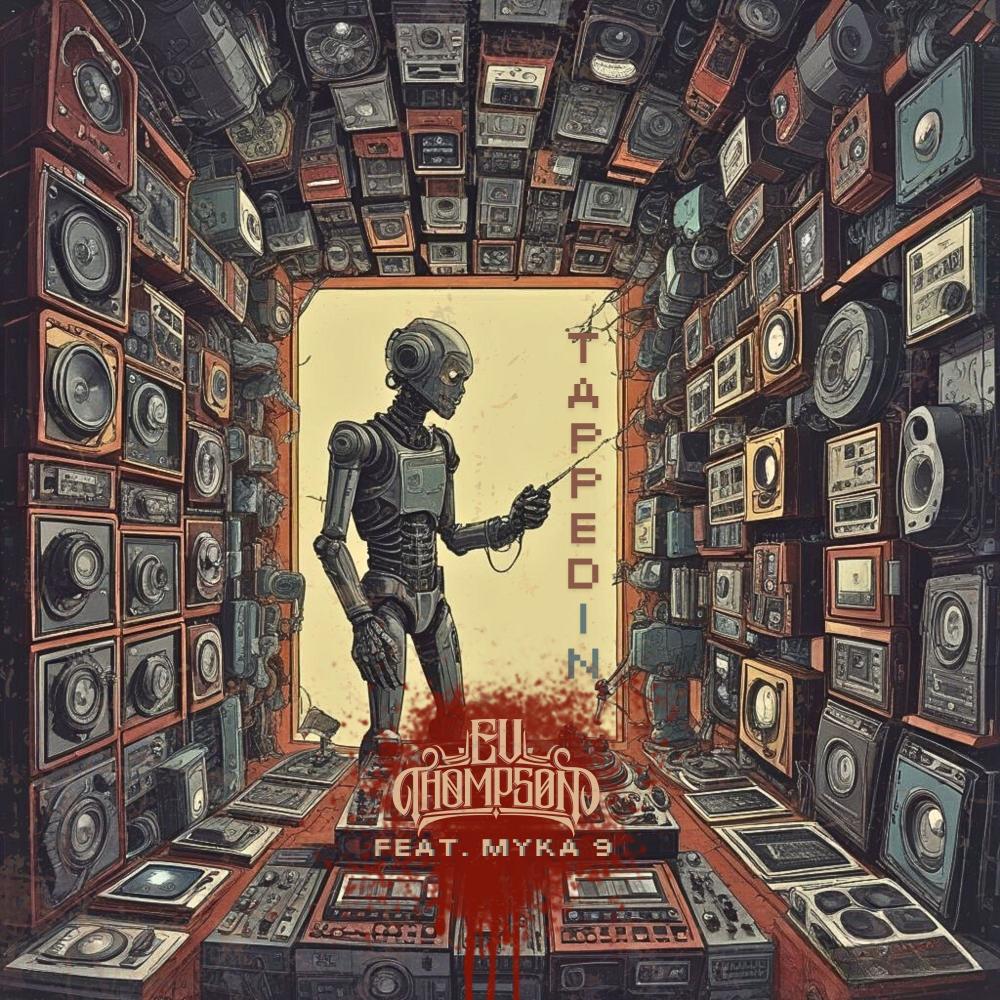 Tapped In (feat. Myka 9) (Explicit)