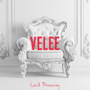 Album Lucid Dreaming (Trice Remix) oleh Velee