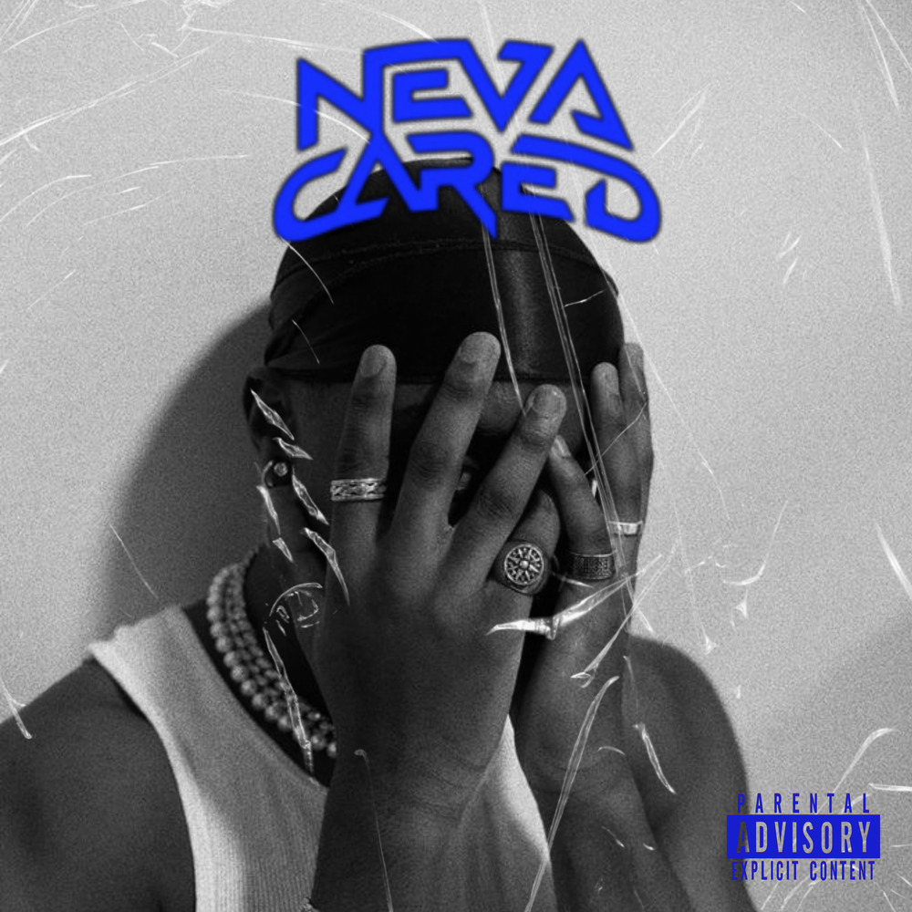 Neva Cared (Explicit)