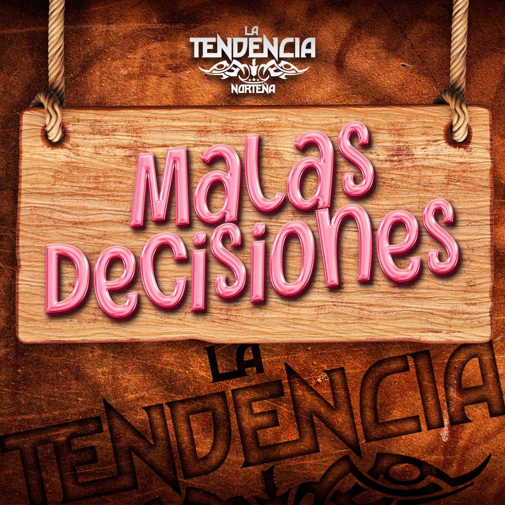 Malas Decisiones