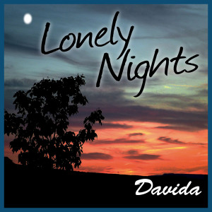 收聽Davida的Lonely Nights歌詞歌曲