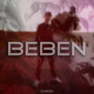 Listen to Beben (Explicit) song with lyrics from chido