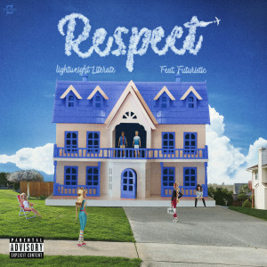 Album Respect (Explicit) oleh Lightweight Literate