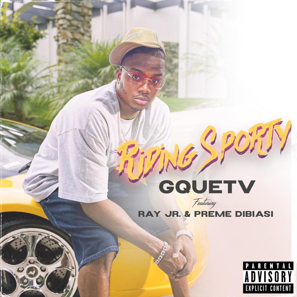 Riding Sporty (feat. Ray Jr. & Preme Dibiasi) (Radio Edit) (Explicit) (Radio Edit|Explicit)