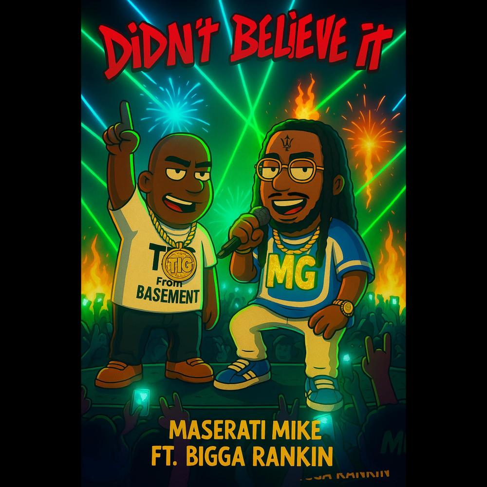Didnt believe it (feat. Bigga Rankin) (Explicit)