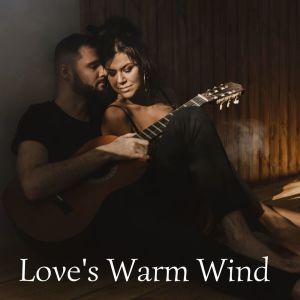 Album Love's Warm Wind from Various