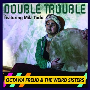 Octavia Freud的專輯Double Trouble