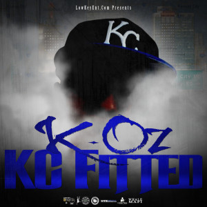 ดาวน์โหลดและฟังเพลง KC Fitted (Explicit) พร้อมเนื้อเพลงจาก KOZ