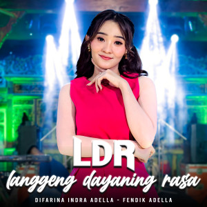 Difarina Indra Adella的專輯LDR ( Langgeng Dayaning Rasa )