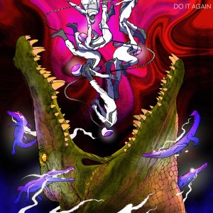 收聽Universound的Do It Again歌詞歌曲