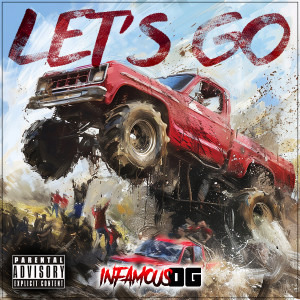 Album Lets Go (Explicit) from Infamous OG
