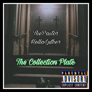 ดาวน์โหลดและฟังเพลง Paper (Explicit) พร้อมเนื้อเพลงจาก ThePastor HollaLuther