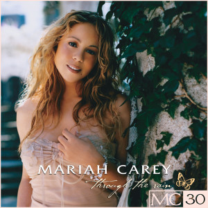 收聽Mariah Carey的Through The Rain (Radio Edit) (Full Intention Radio Edit)歌詞歌曲