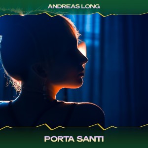 Album Porta Santi from Andreas Long