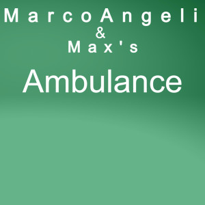 Marco Angeli的專輯Ambulance
