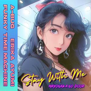 Album Mayonaka No Door / Stay With Me from A-bug