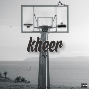 Listen to Kheer (Explicit) song with lyrics from Nrj