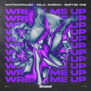 Empyre One的專輯Wreck Me Up