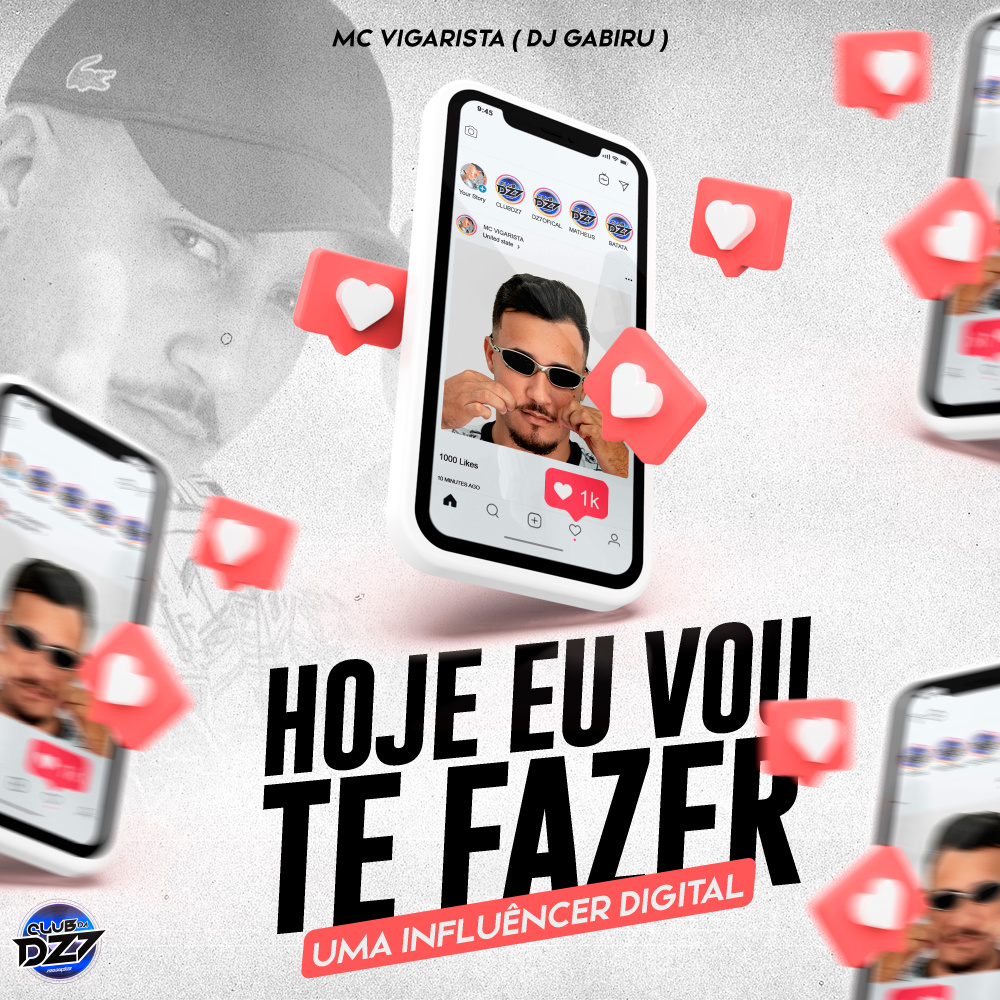 HOJE EU VOU TE FAZER UMA INFLUÊNCER DIGITAL (Explicit)