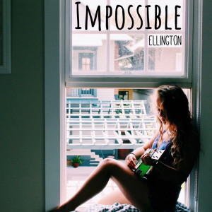 Album Impossible oleh Ellington