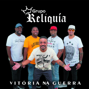 Album Vitória na guerra from Grupo Relíquia