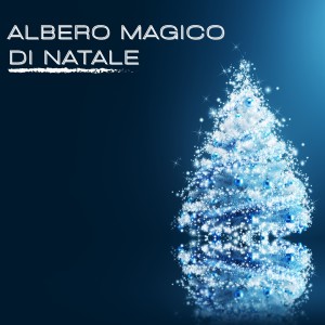 Various  Artists的專輯Albero Magico Di Natale