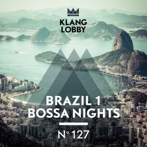 Album Brazil 1 Bossa Nights from Remi Chaudagne