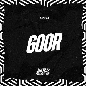 收聽MC WL的600R (Explicit)歌詞歌曲