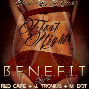 ดาวน์โหลดและฟังเพลง First Night พร้อมเนื้อเพลงจาก Benefit