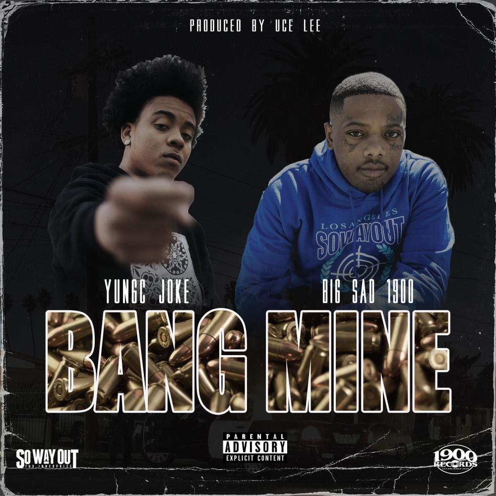 Bang Mine (Explicit)