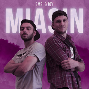 Listen to Miasin song with lyrics from Emsi