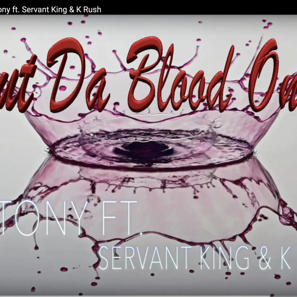 Put Da Blood On It (feat. NB Tony & Servant King)