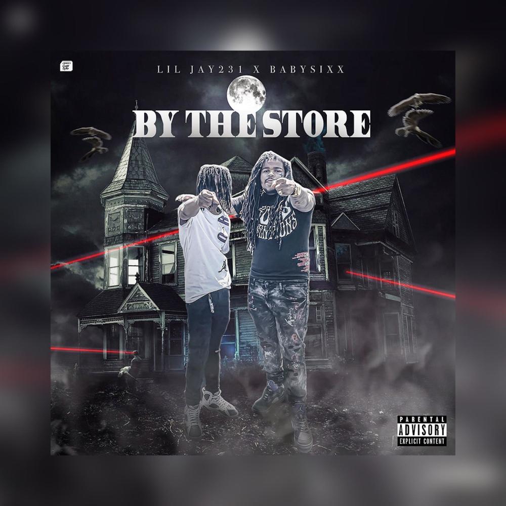 By The Store (feat. Baby Sixx) (Explicit)