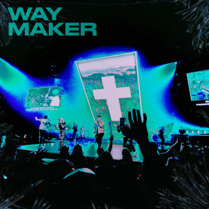 收聽Victory Worship的Way Maker (Live)歌詞歌曲