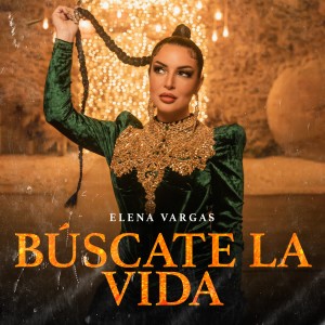 Elena Vargas的專輯Búscate la Vida