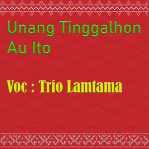 收聽Trio Lamtama的Unang Tinggalhon Au Ito歌詞歌曲