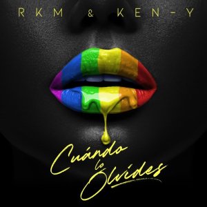 RKM & Ken-Y的專輯Cuando Lo Olvides