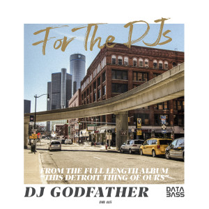 DJ Godfather的專輯For the DJs EP