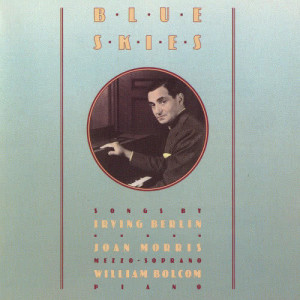ดาวน์โหลดและฟังเพลง Blue Skies พร้อมเนื้อเพลงจาก Bolcom & Morris
