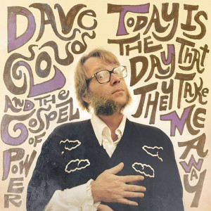 Dave Cloud的專輯Today Is the Day That They Take Me Away (Explicit)