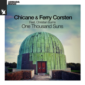 收聽Chicane的One Thousand Suns歌詞歌曲